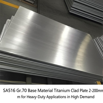 SA516 Gr.70 Basismateriaal Titanium Beklede Plaat 2-200mm voor Zware Toepassingen met Hoge Vraag